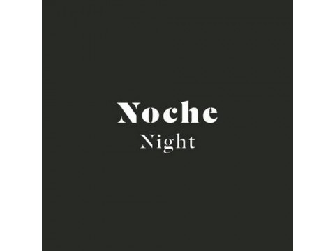 NOCHE - NIGHT